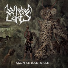 WHITE MANTIS - Sacrifice Your Future (2020) LP